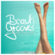 Beach Grooves - Nu Balearic Disco 2014