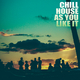 Chill House as You Like It (Club Femme Music)