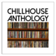 Chillhouse Anthology