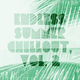 Endless Summer Chillout, Vol. 2 (Happy Sounds)