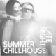 Late Night Summer Chillhouse