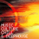 Music Culture Chill an Deephouse