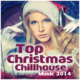 Top Christmas Chillhouse Music 2014