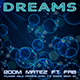 _Room Matez ft Fab - Dreams (Thunder Only Happens When It's Raining Remix EP)