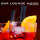 Bar Lounge Music Late Night Songs