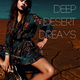 Deep Desert Dreams (House Place Records)