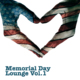 Memorial Day Lounge, Vol. 1
