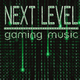 Next Level Gaming Music (Bikini Sounds Special Marketing)