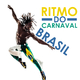 Ritmo do Carnaval Brasil (Decadencia)