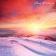 Snow & Sunset (Azurro Dancea Recordings)