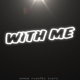 With Me2